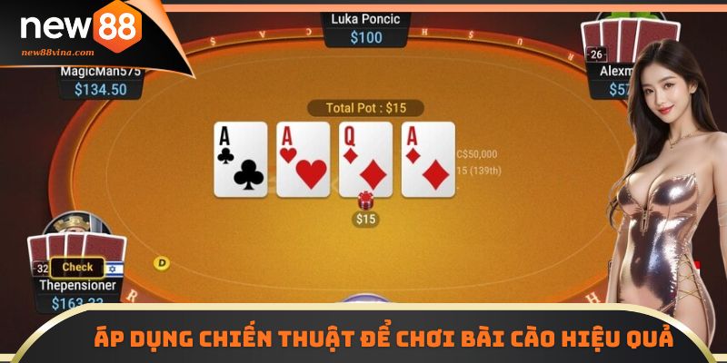 Áp dụng chiến thuật để chơi Bài Cào NEW88 hiệu quả