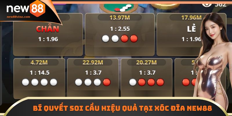 Bí quyết soi cầu hiệu quả tại xóc đĩa NEW88